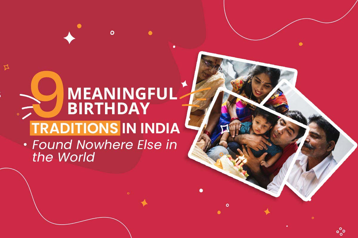 meaningful-birthday-traditions-in-india