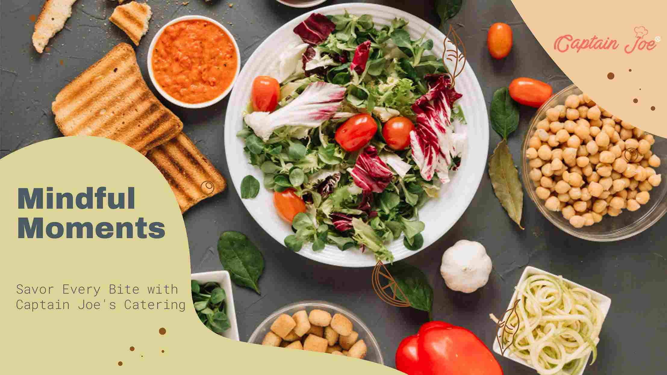 Captain Joe's Catering: Mindful Eating and Creating Menus for Wellness Retreats