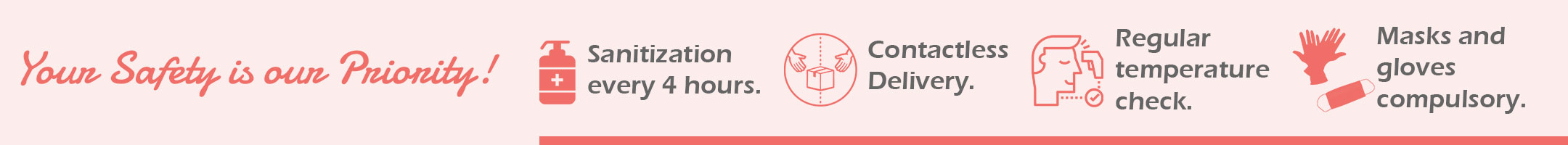 your safety is our priority